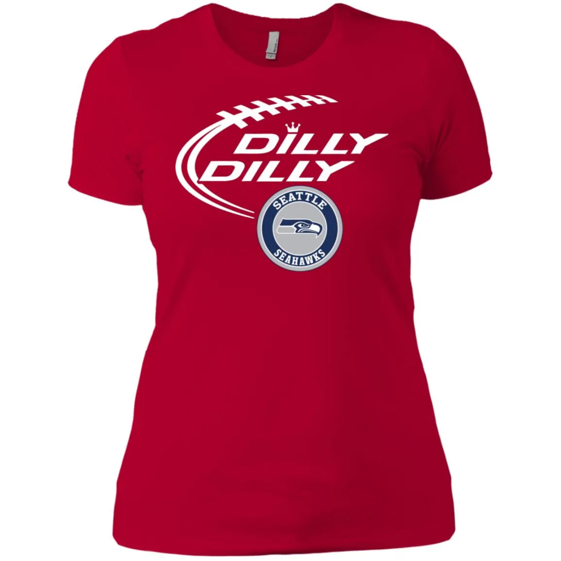 Dilly Dilly Seatle Seahawk Nfl Football Women T-Shirt