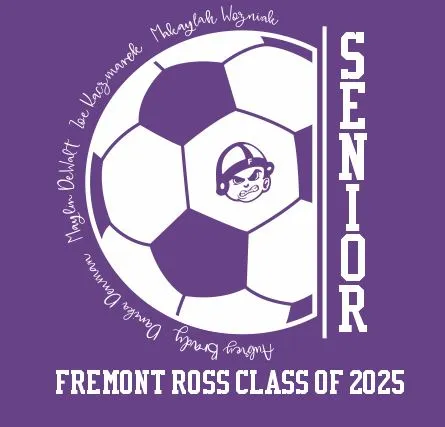 SENIOR NIGHT Fremont Ross Girls Soccer Class of 2025 Short & Long Sleeve T-Shirts